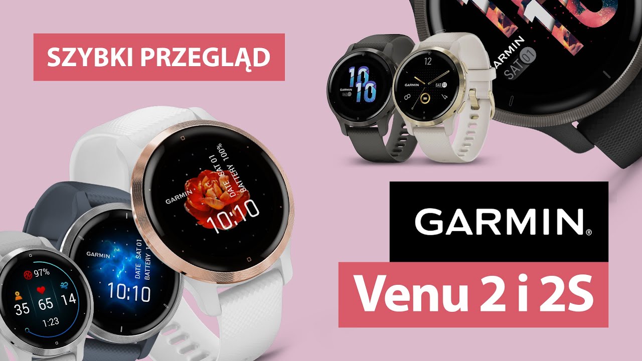 Garmin Venu 2 - Szybki przegląd