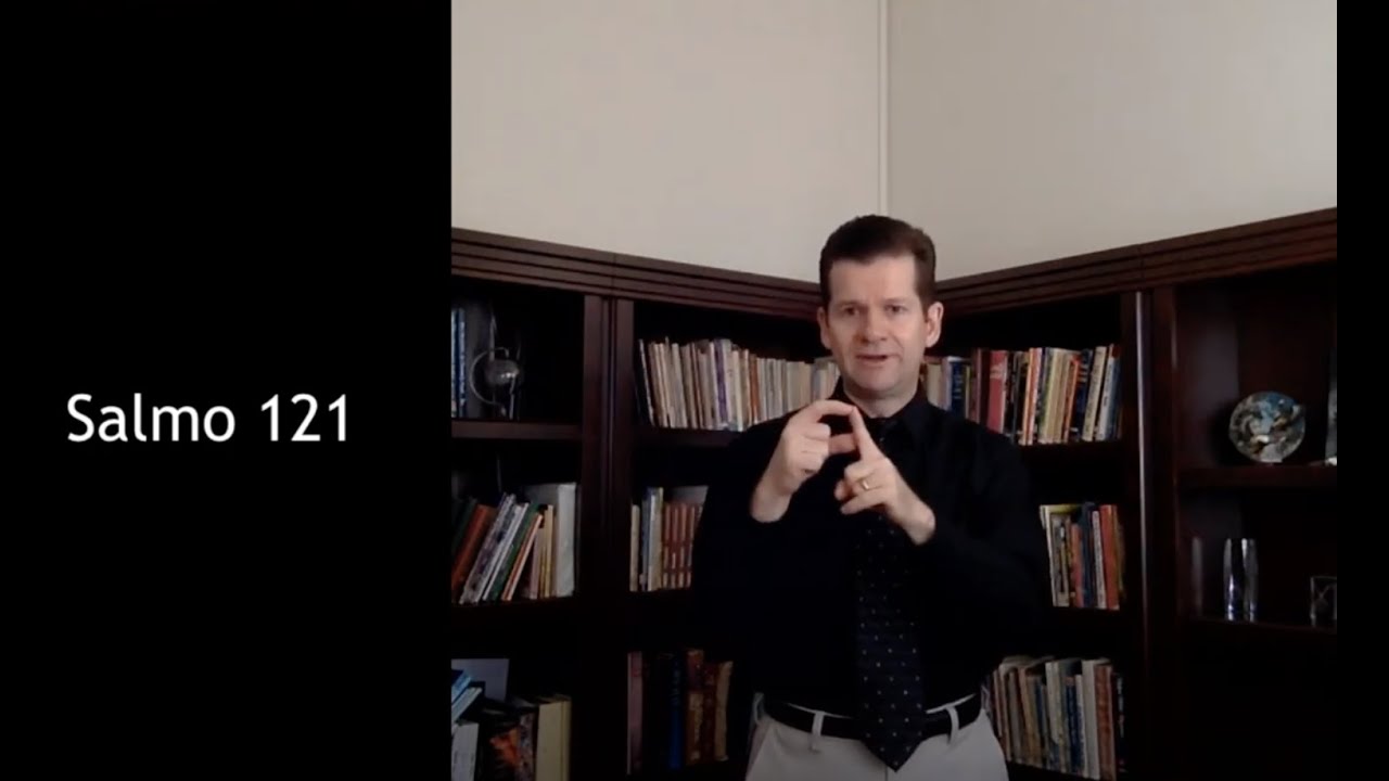 Culto dos surdos: SALMO 121