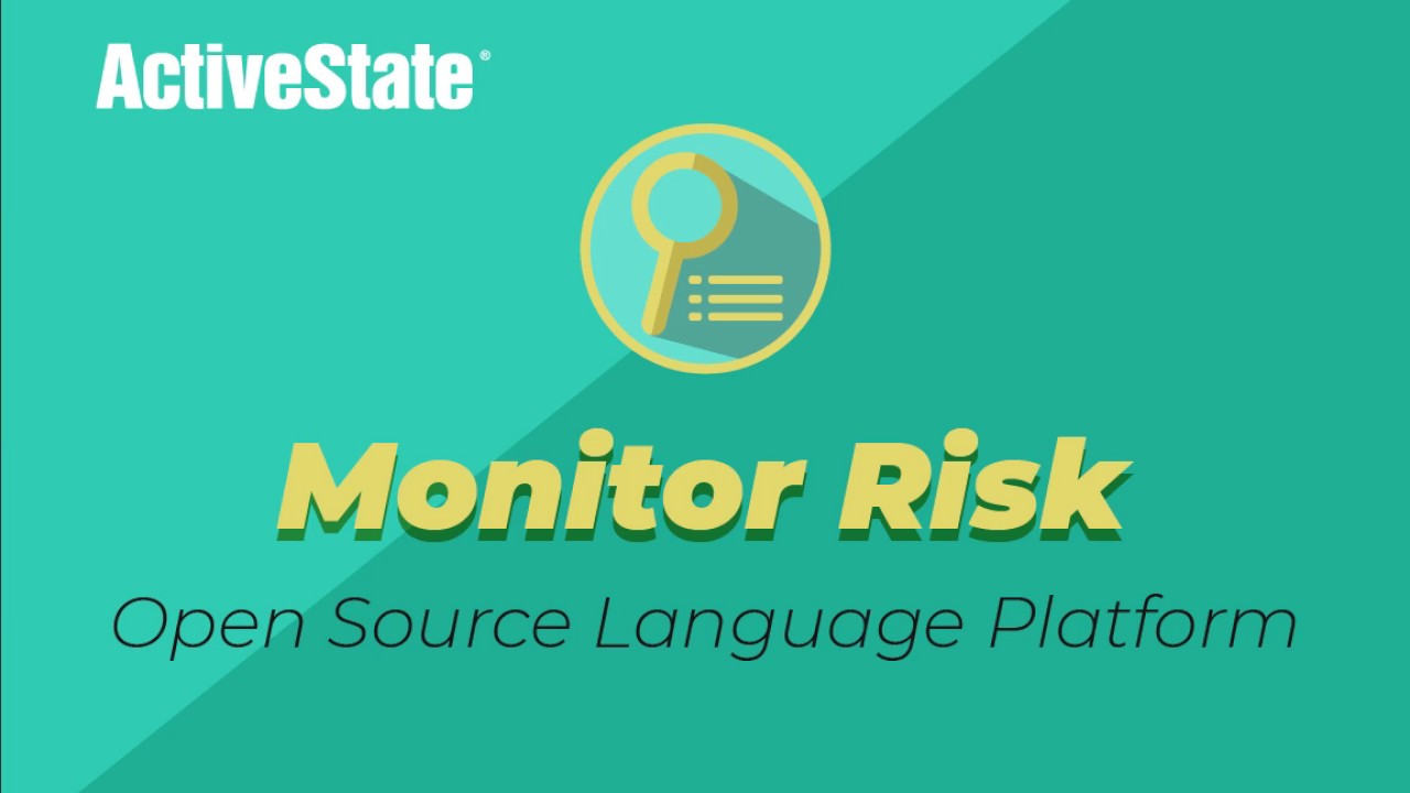 ActiveState SaaS Platform Demo: Monitor Risk in your Open Source Code