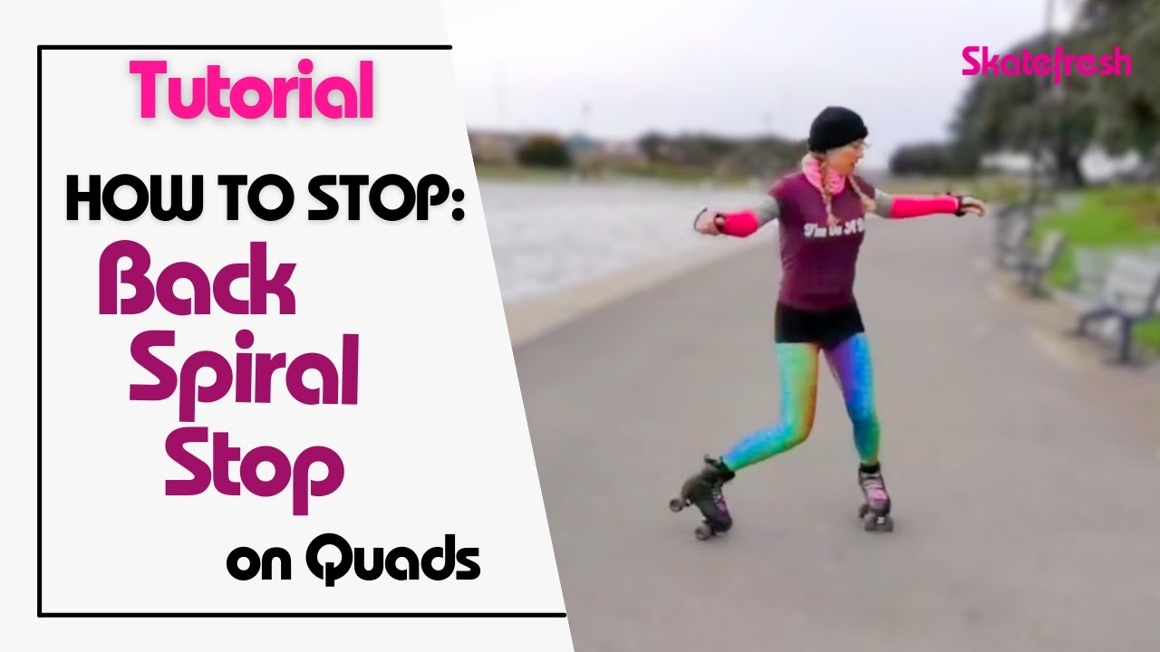 Tutorial: How to stop on rollerskates using the Backwards Spiral Stop AND the Half Moon Dance step