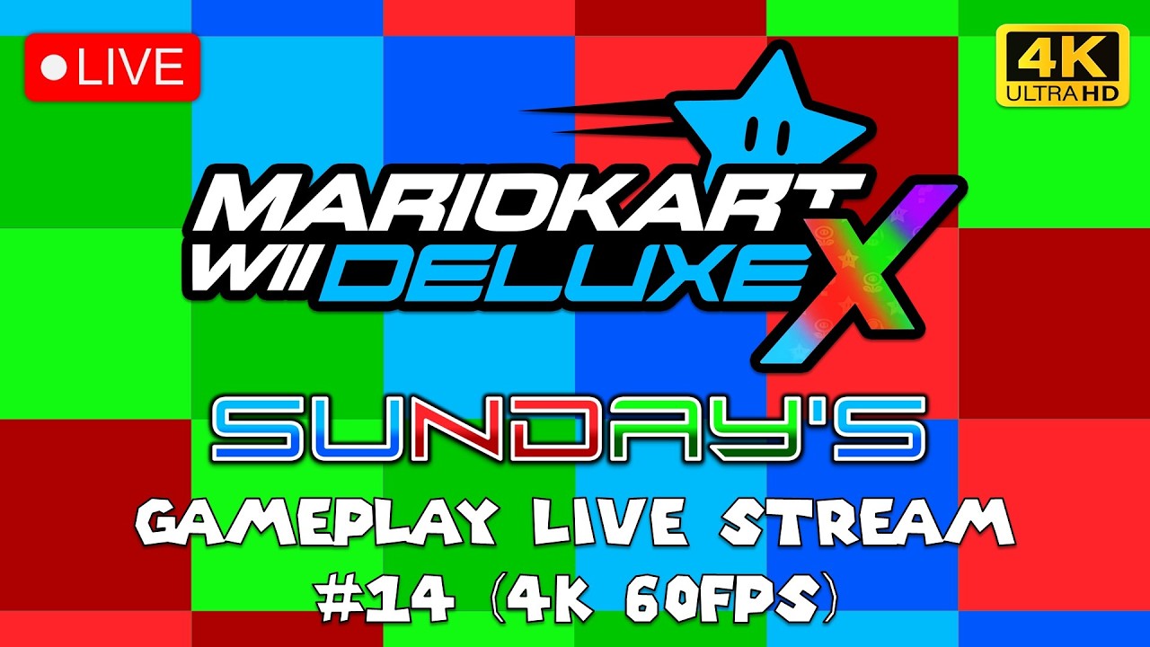 Mario Kart Wii Deluxe Sunday's (Mario Kart Wii Custom Tracks) Gameplay Live Stream #14 (4K 60FPS)
