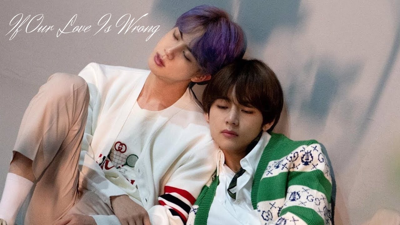 Taejin*If our love is wrong*FMV 💜
