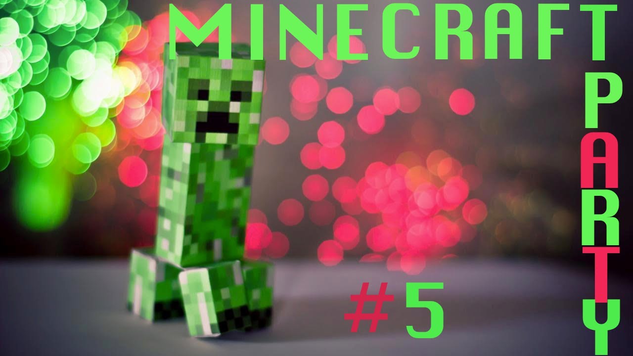 Minecraft Party: Episode 5