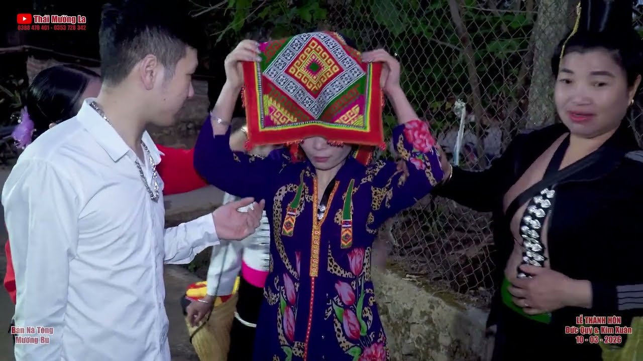Đón Dâu Và Phát Chương Khá Của Lễ Thành Hôn Đức Quý & Kim Xuân, Bản Nà Tòng, Mường Bú, Sơn La