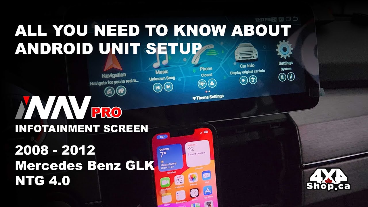 STEP BY STEP Mercedes Benz GLK iNAV INFOTAINMENT System Android Screen Setup Installation 4x4Shop.ca