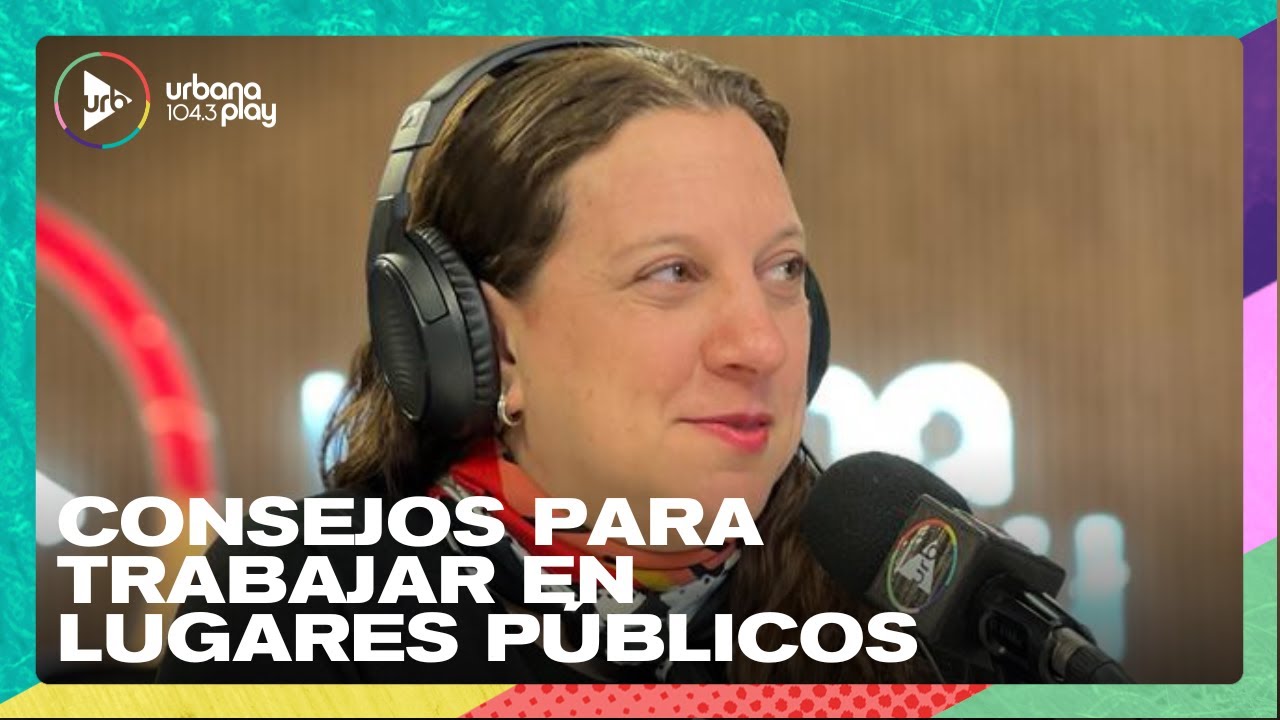 5 consejos para trabajar en un lugar p&uacute;blico I Caro Duek en #VueltaYMedia
