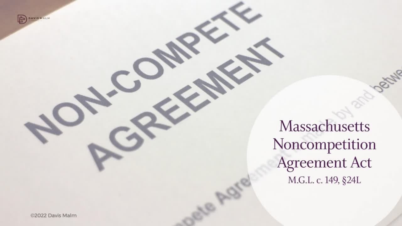 2022 Employment Law Webinar - Massachusetts Noncompetition Act