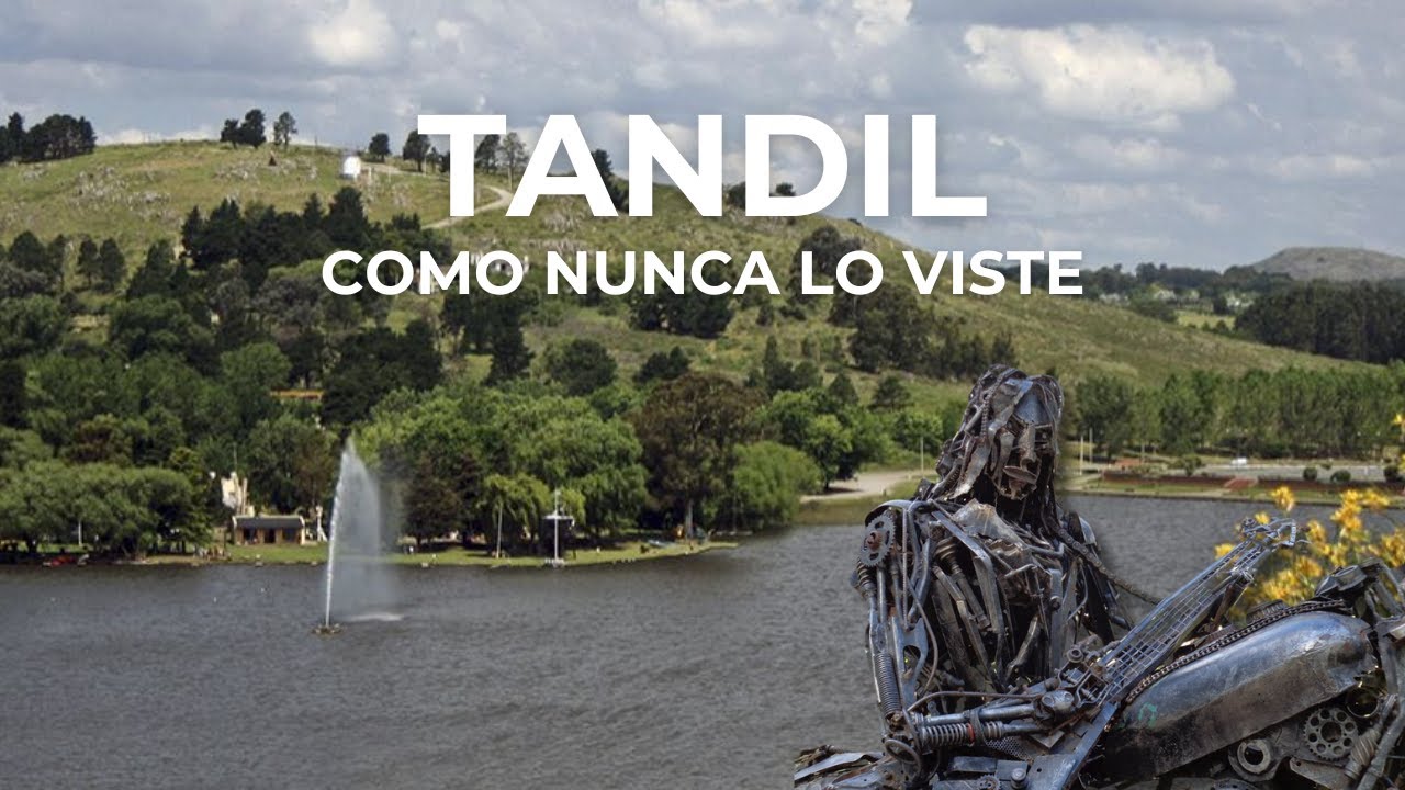 Tandil, como nunca lo viste