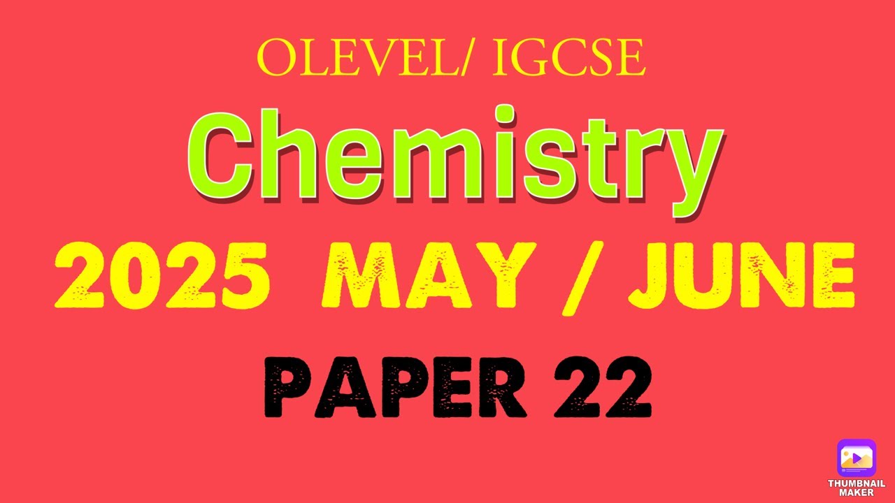 O levels Chemistry May/June 2025 p22