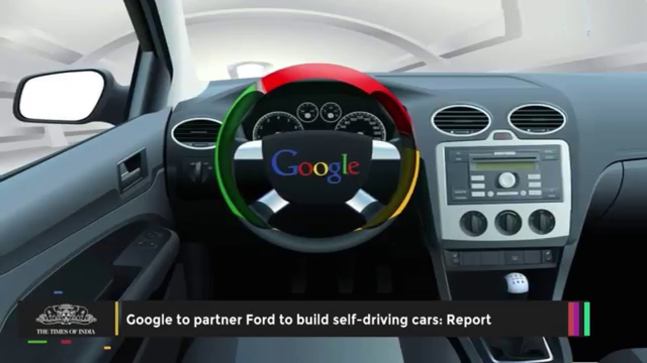 Google to Partner Ford | Project Self driving Cars