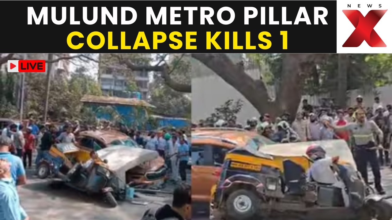 Mulund Metro Tragedy LIVE | Mulund Metro Pillar Collapses in Mumbai, 1 Dead, Panic Ensues