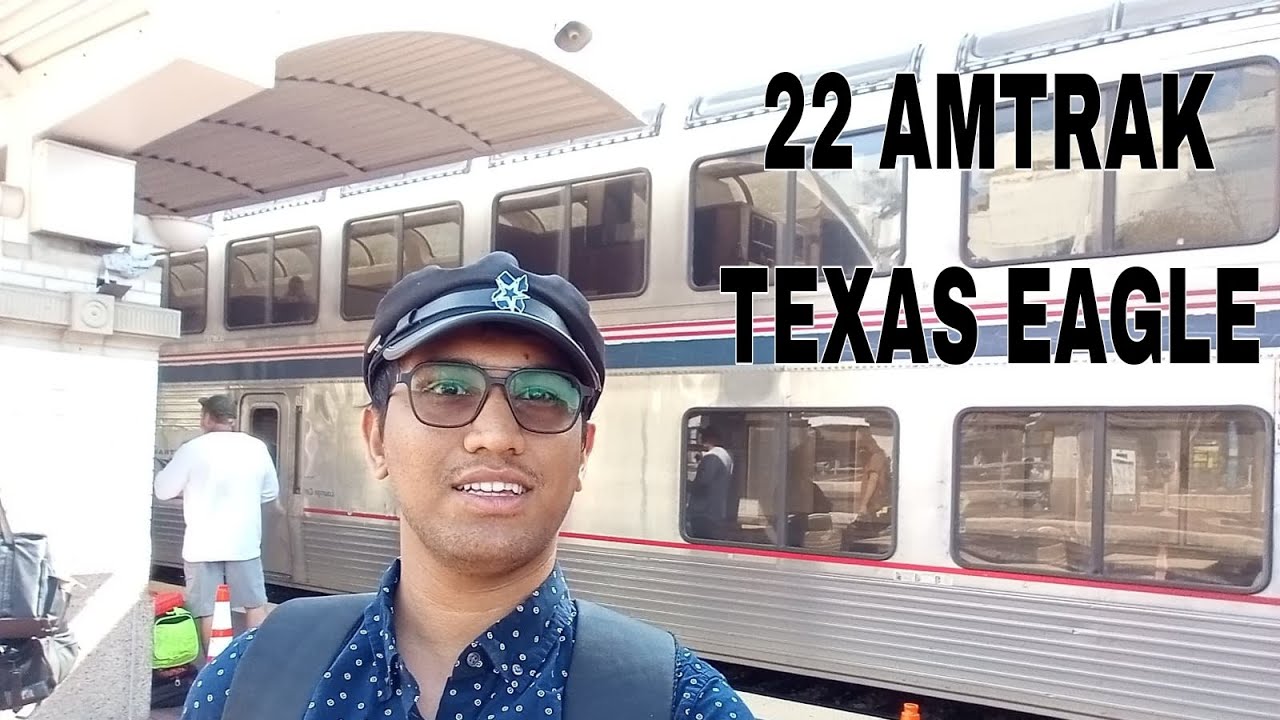 Train 22 AMTRAK TEXAS EAGLE 