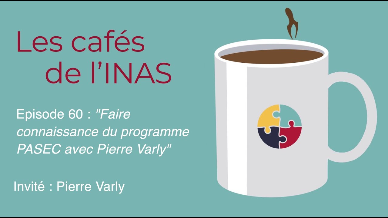 Les cafés de l'INAS - épisode 60 - 