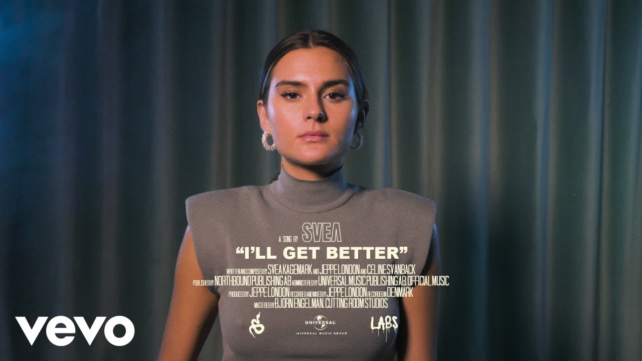 SVEA - I’ll Get Better (Lyric Video)