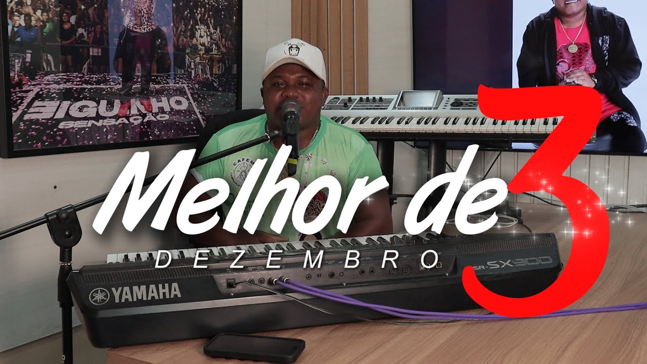 Melhor de 3 / dezembro - Biguinho Sensação