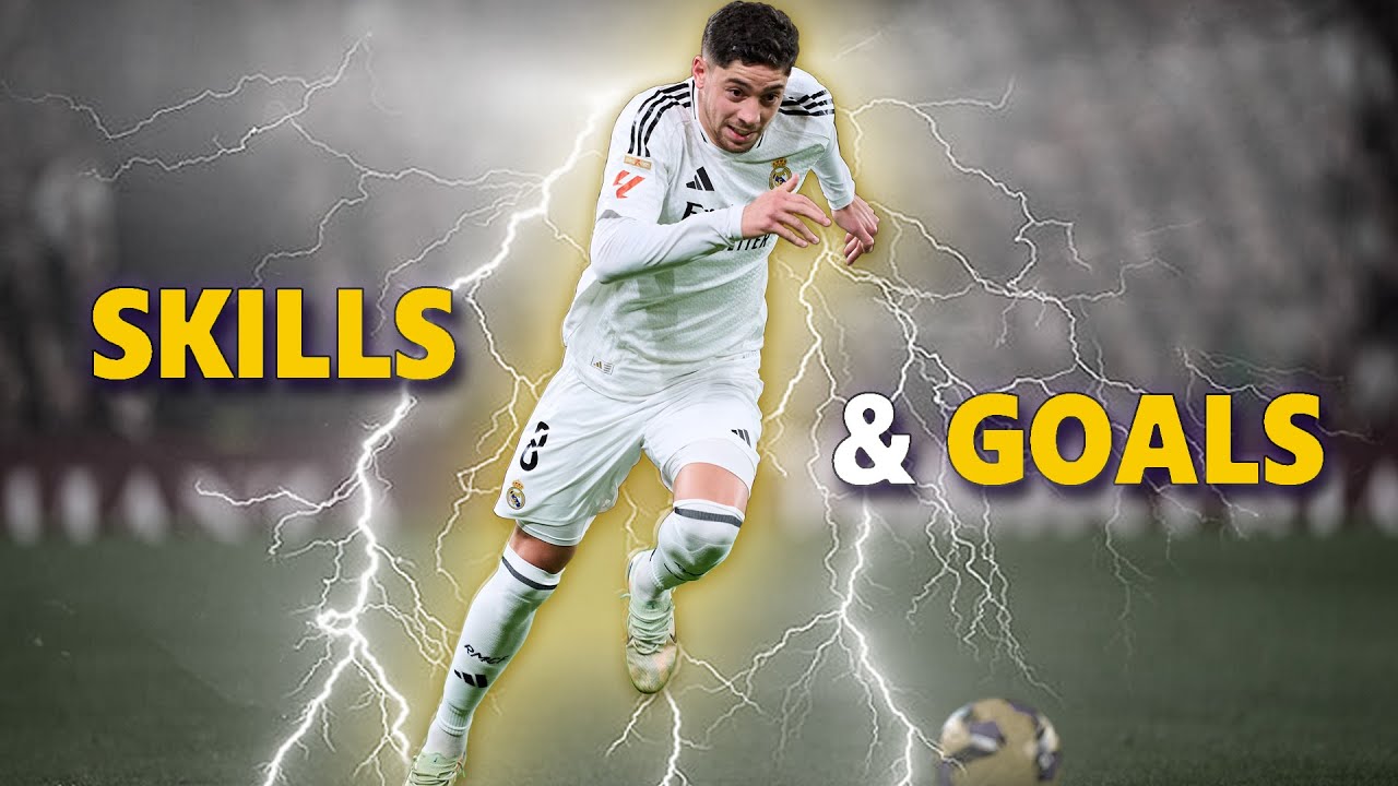 Fede Valverde is RUTHLESS | 2025 Skills & Goals