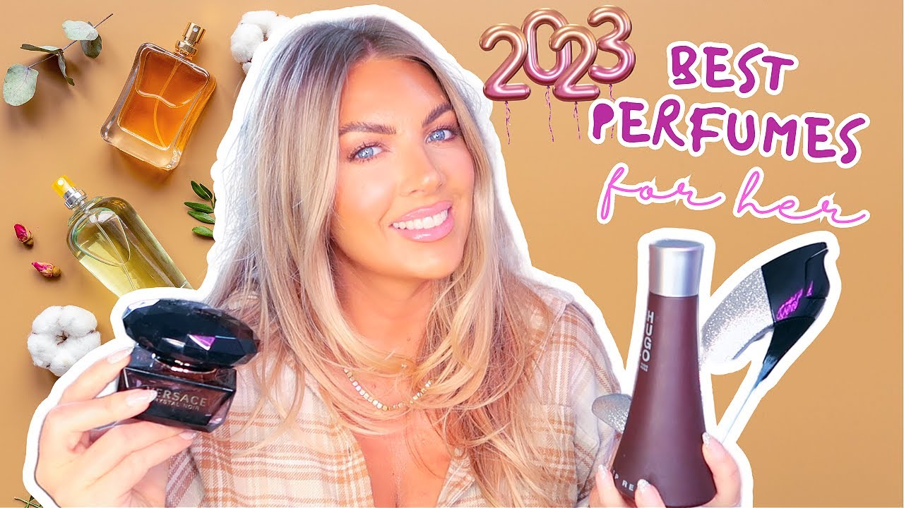 BEST PERFUMES of 2023 for HER | Fall/Winter Favorite Scents