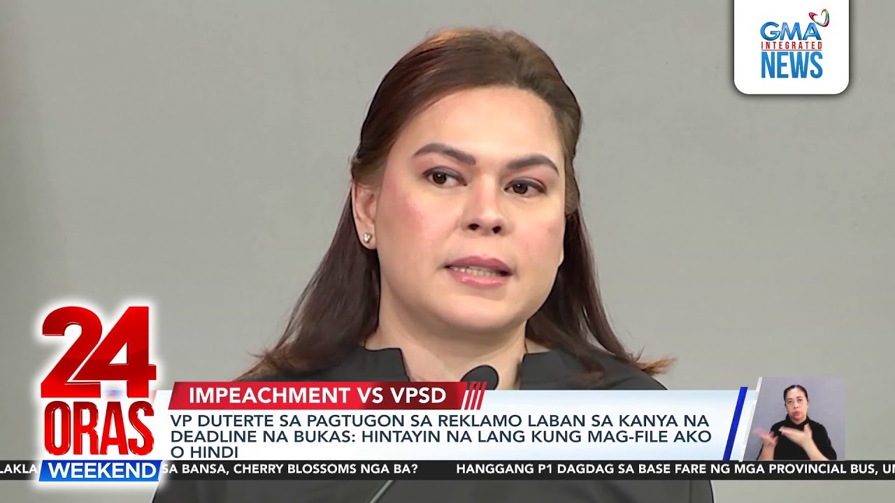 “Hintayin na lang kung mag-file ako o hindi”—VP Sara sa impeachment deadline | 24 Oras Weekend