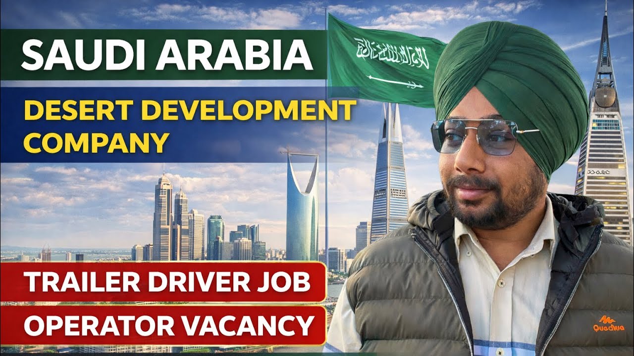 Saudi Jobs 2026 | Driver & Operator. #deharsingh #dubai #saudiarabiajobs #youtube 