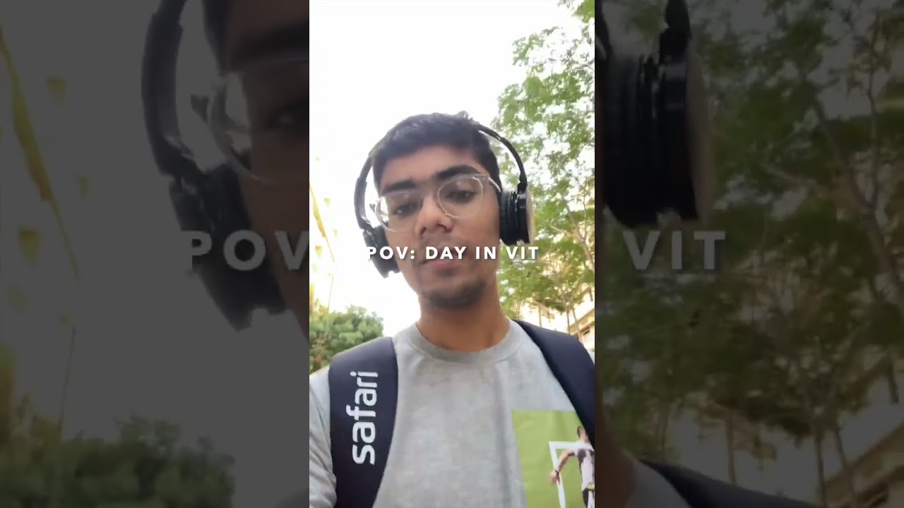 DAY IN LIFE OF VIT STUDENT- Short 1