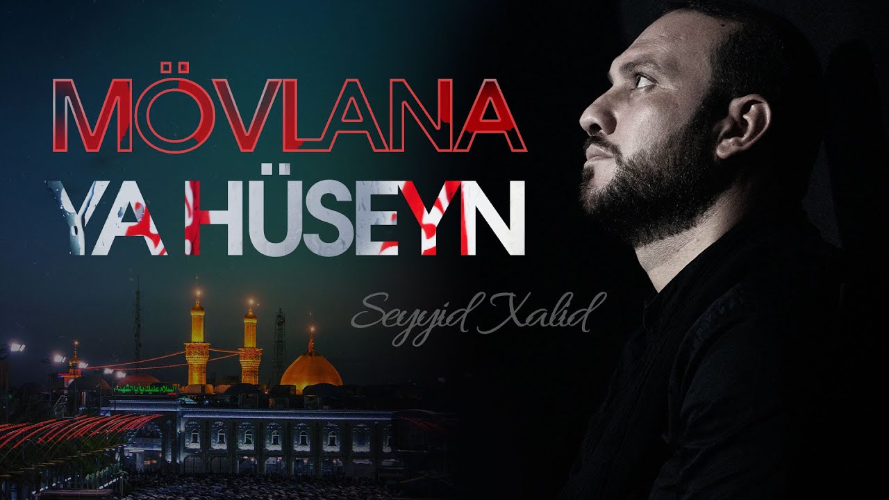 Seyyid Xalid - 