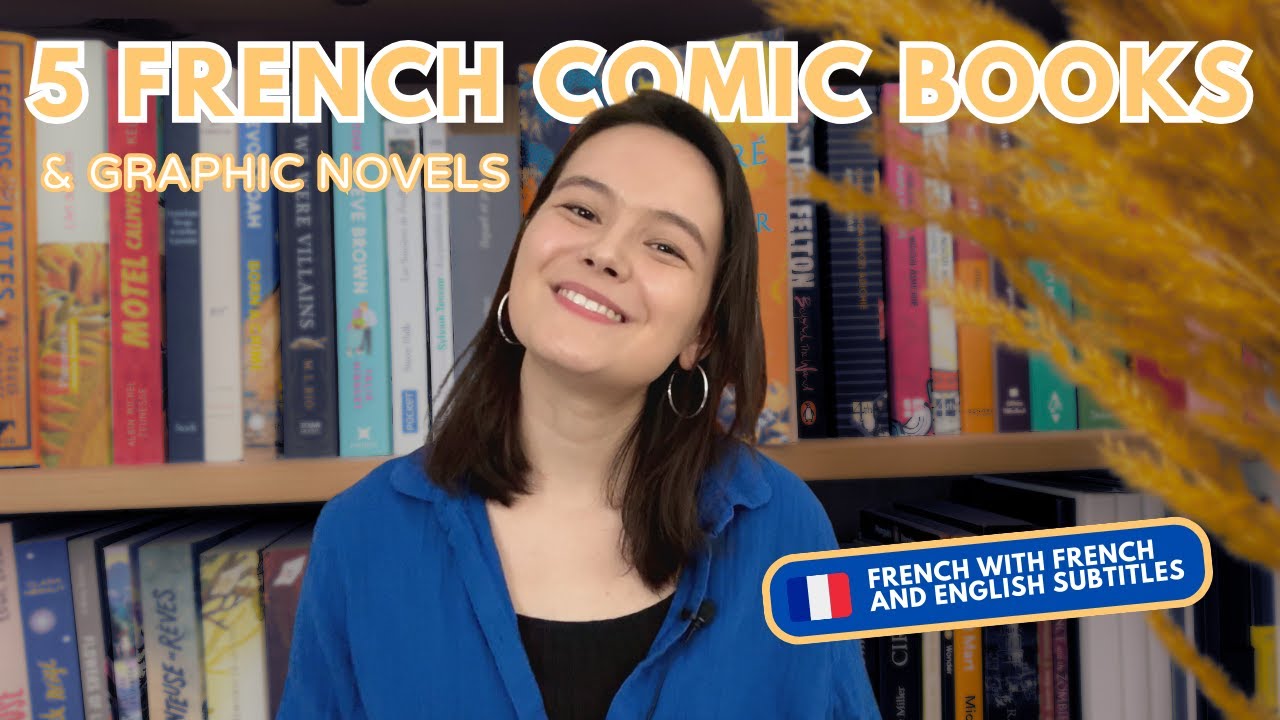 Read these 5 comic books to improve both spoken & written French