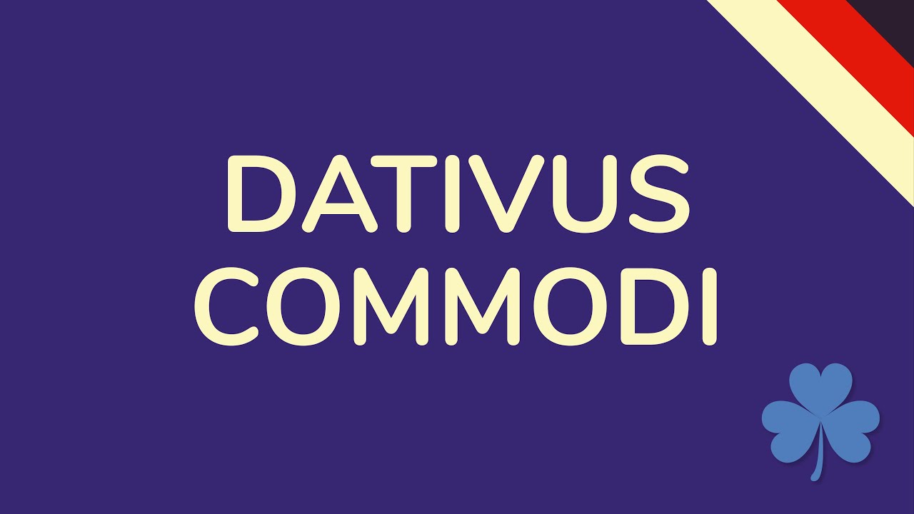 DATIVUS COMMODI LATEIN / Dativ des Vorteils Latein (animiert) 🇩🇪