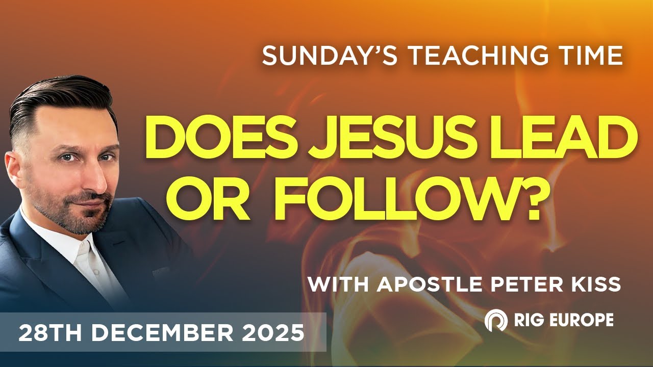 Does Jesus lead or follow? - Sunday's Teaching Time