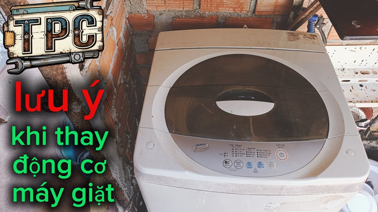 Thay động cơ cho máy giắt cần nên lưu ý . 