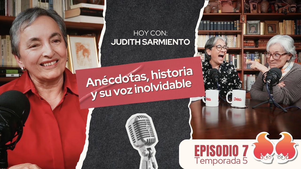 Anécdotas, historia y la voz inolvidable de Judith Sarmiento | Menopáusicas ¡y qué!