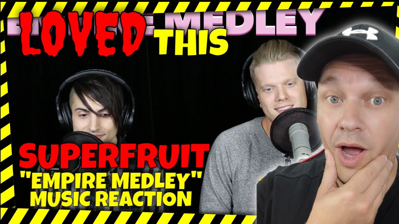Superfruit - EMPIRE MEDLEY | [ Reaction ] | UK REACTOR | REACTION |