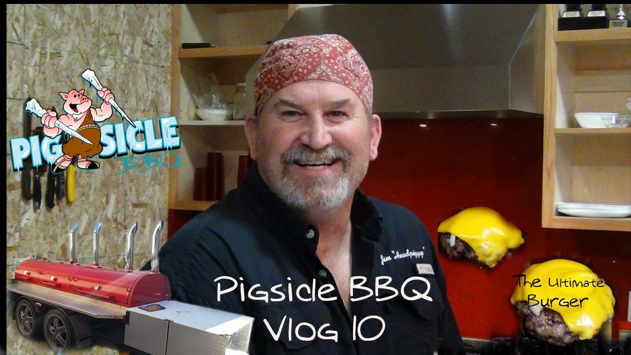 How to make the Ultimate Burger: Pigsicle BBQ VLOG 10