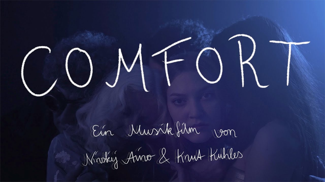 Ninskij Aino - Comfort (Musikfilm)