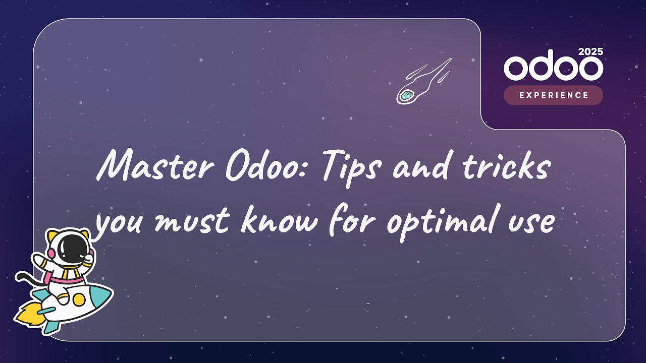 Master Odoo: Tips and tricks you must know for optimal use