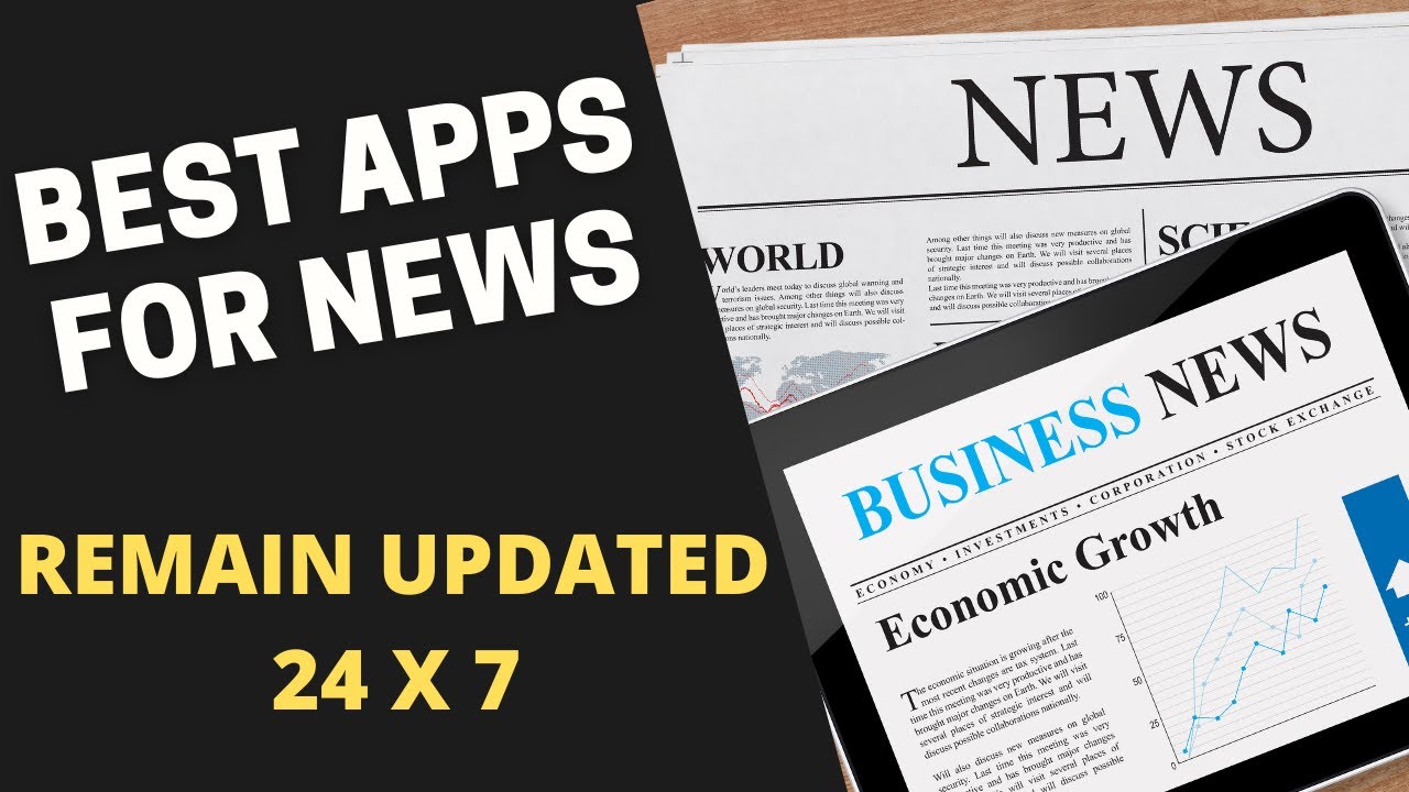 Best apps for daily news update | Download these apps & remain 24 X 7 updated