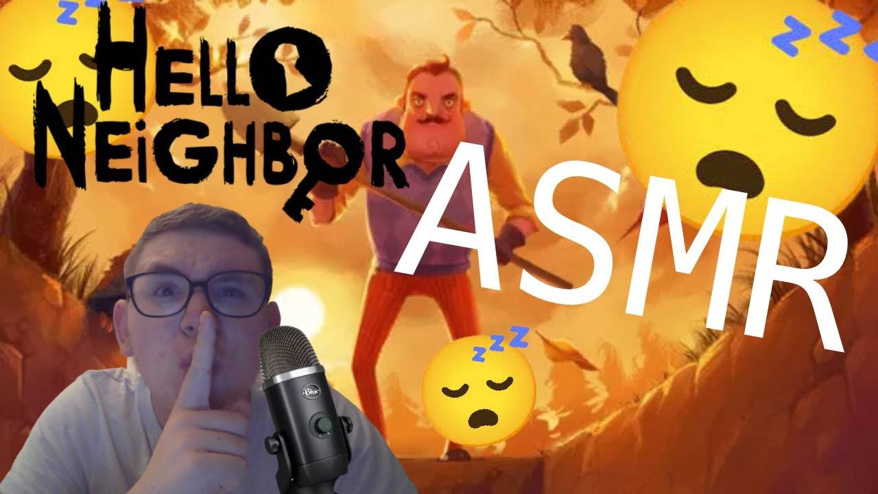 ASMR GAMEPLAY - HELLO NEIGHBOR PRE ALPHA