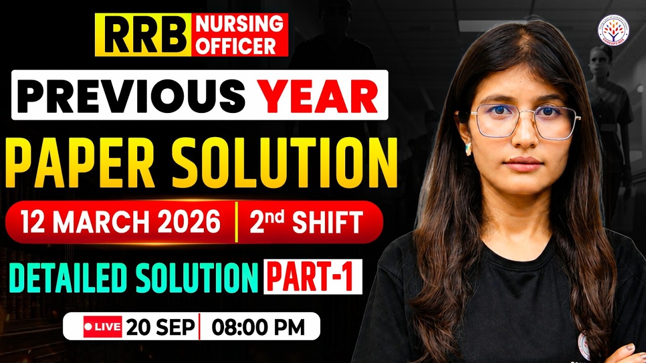 RRB Nursing Officer 2026 |Previous Year Paper With Detailed Solution|RRB Nursing Superintendent 2026
