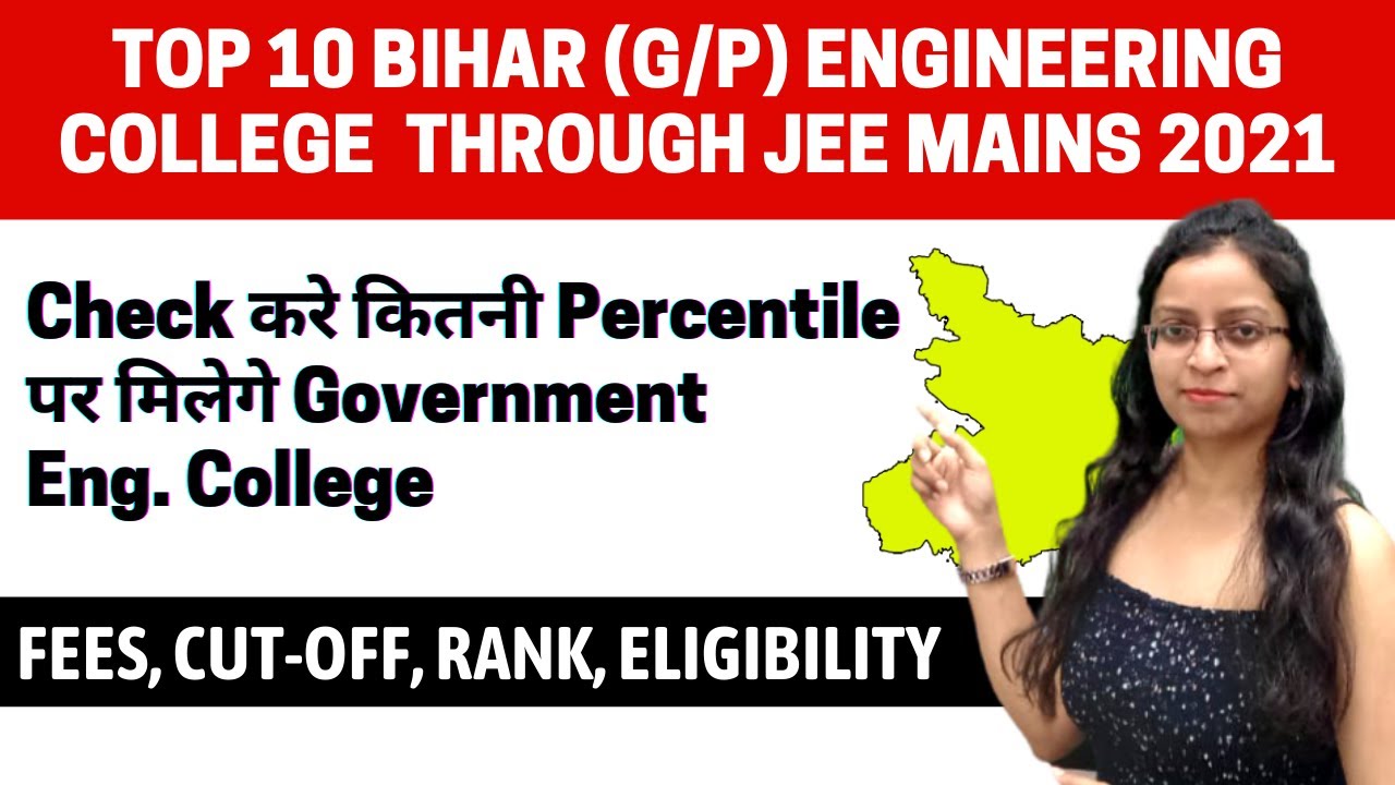 Top 10 Engineering Colleges In Bihar - 2021 Rankings, Fees, Cut-Off, Eligibility, Course @thementa