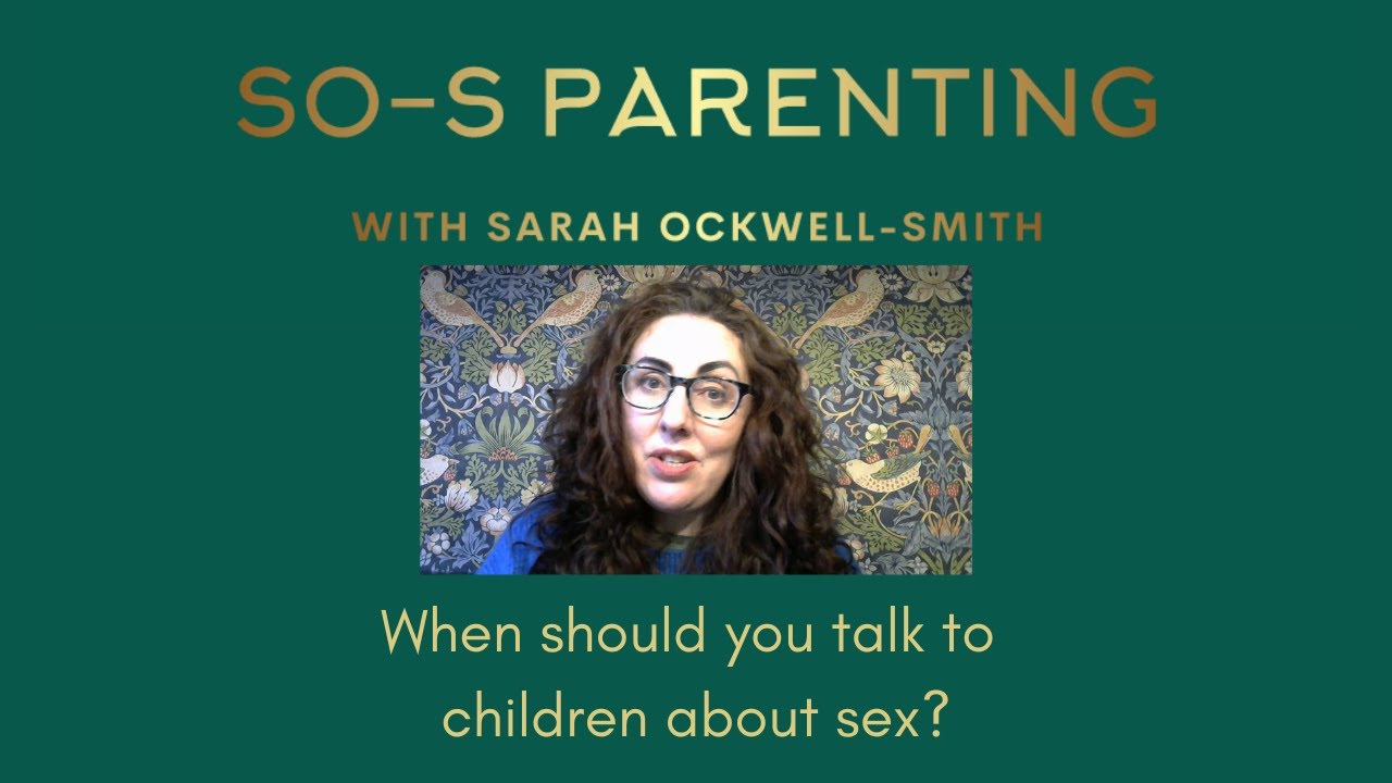 When should you talk to children about sex?