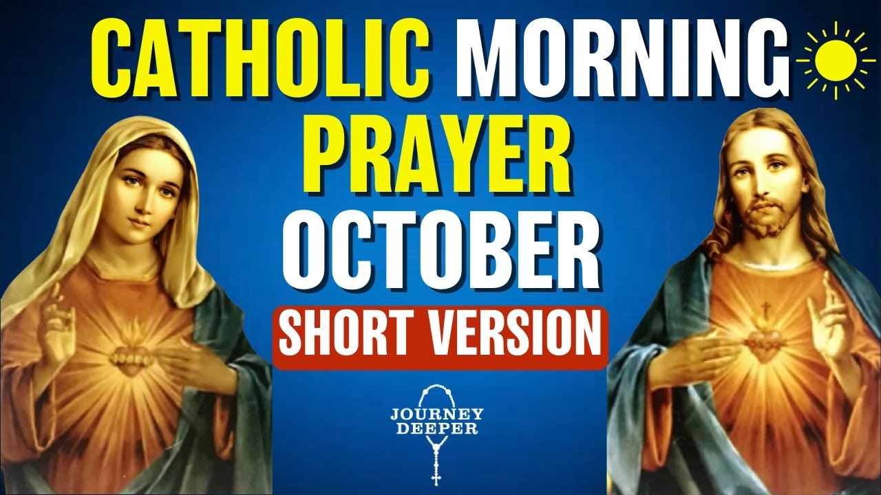 Catholic Morning SHORT Prayer OCTOBER 2023 | SHORT VERSION Catholic Prayers For Everyday