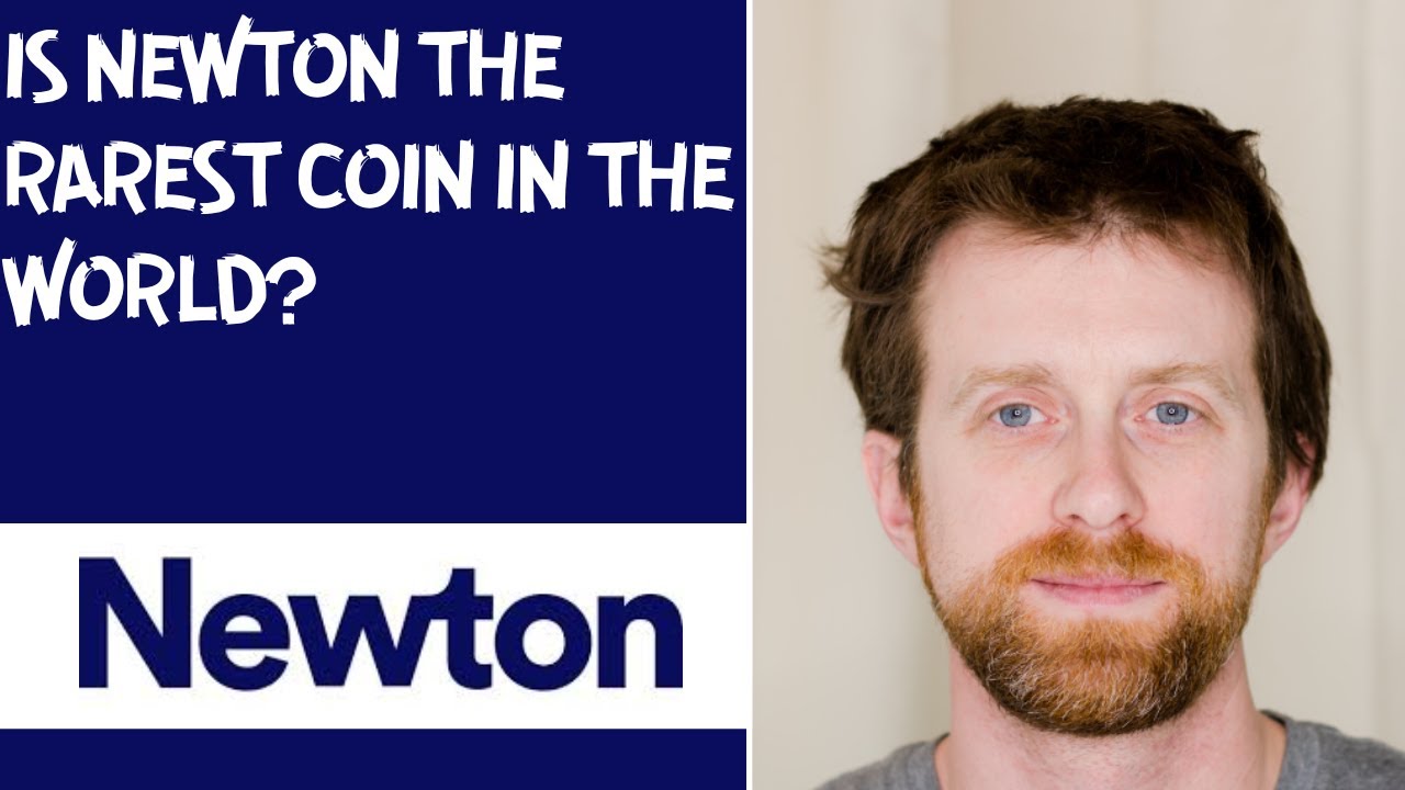 is newton the rarest coin in the world