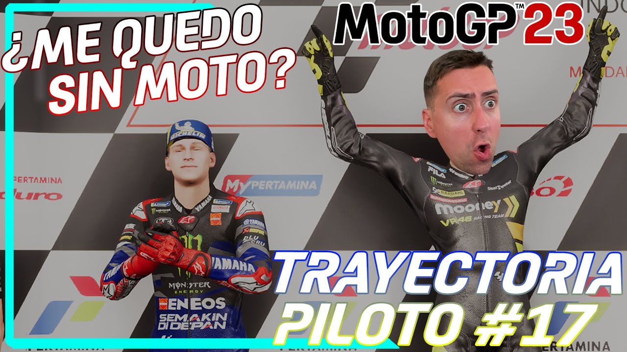 🏆 MOTOGP 23 es el FINAL BUSCO EQUIPO para la PROXIMA TEMPORADA | EXTREMO TRAYECTORIA PILOTO #17 🏆