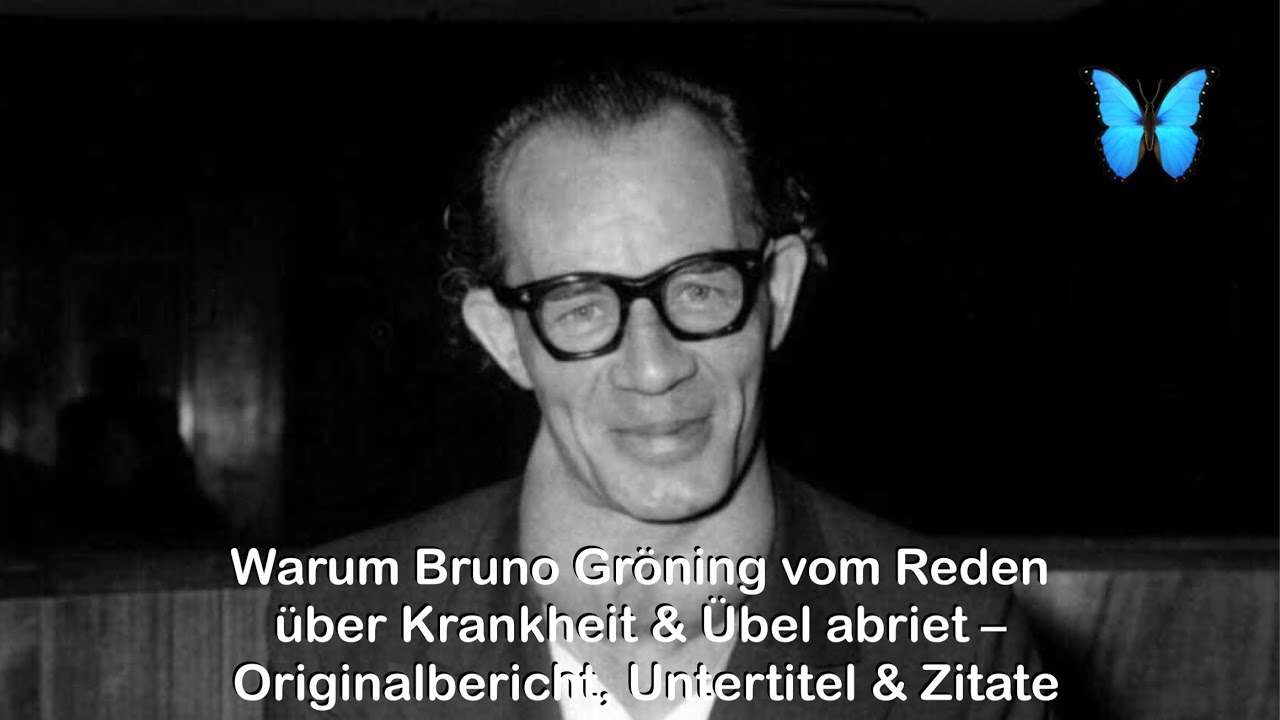 Warum Bruno Gröning vom Reden über Krankheit & Übel abriet – Originalbericht, Untertitel & Zitate