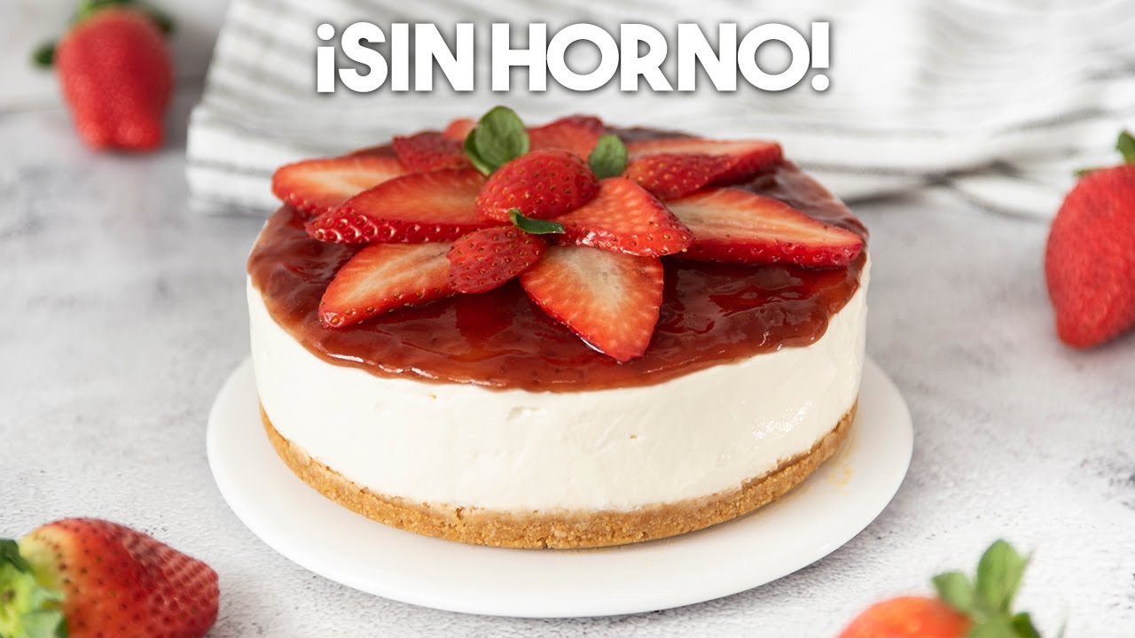 CHEESECAKE SIN HORNO F&aacute;cil y R&aacute;pido 🍓 | Tarta de Queso sin Horno y sin Gelatina