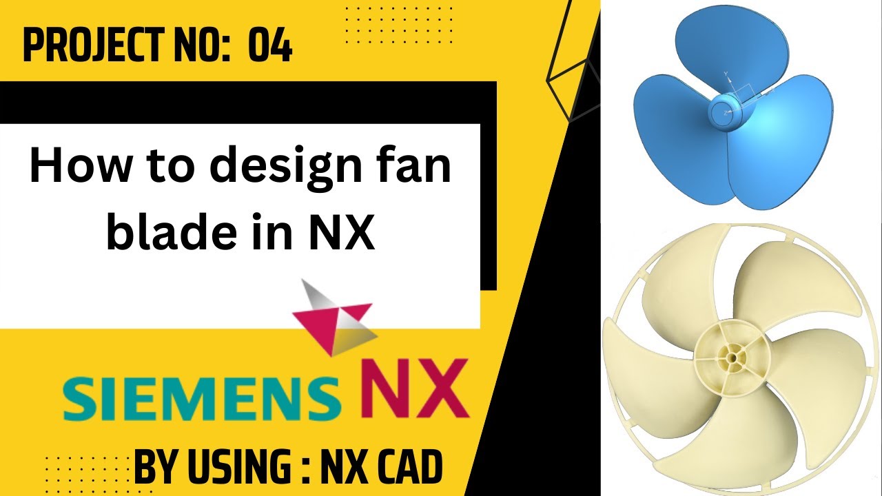 Fan blade Design by using NX #nxcad #caddesign