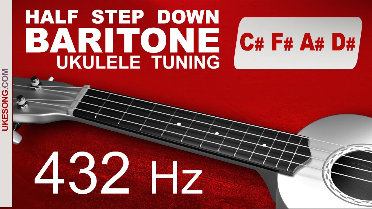 432 Hz Half Step Down Baritone Ukulele Tuning - Tutorial