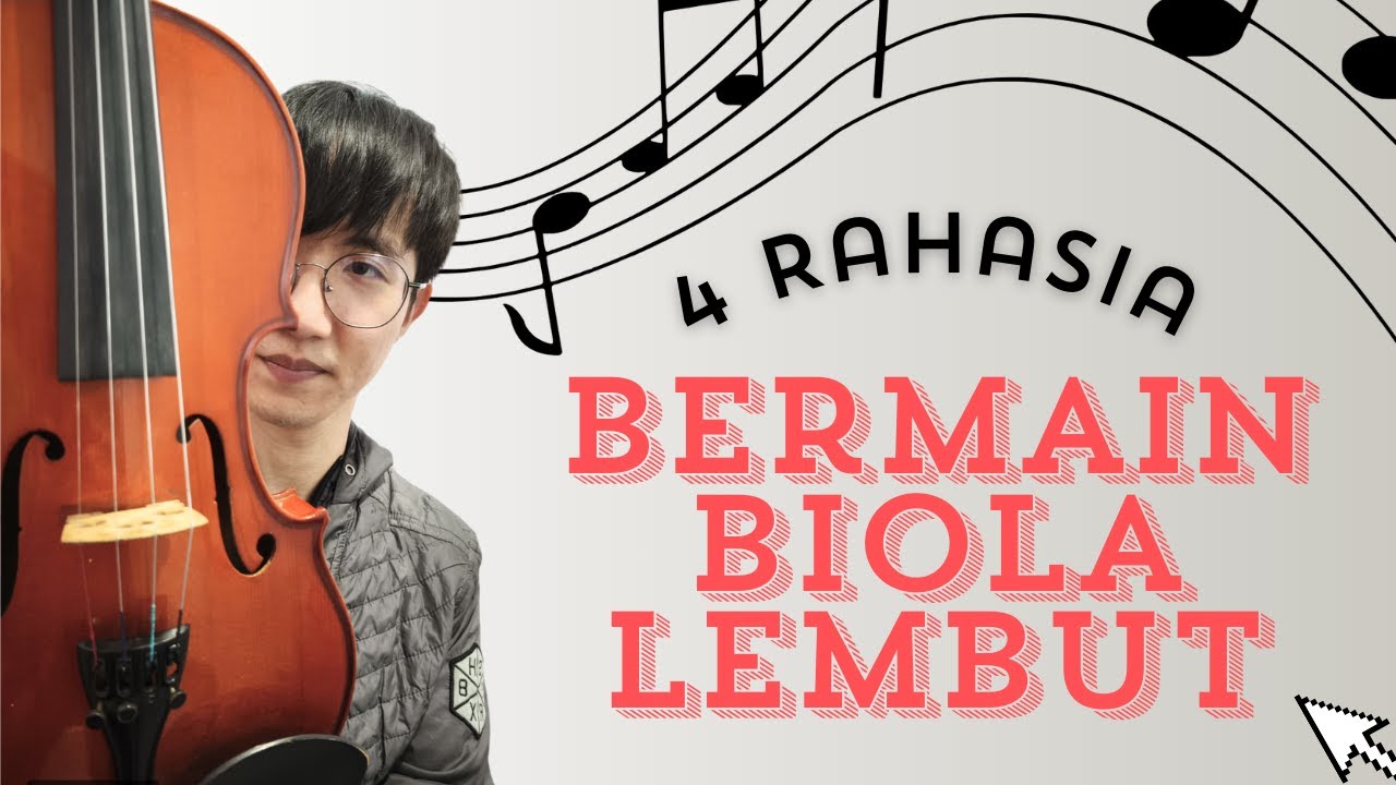 4 RAHASIA Bermain Biola Dengan Lembut