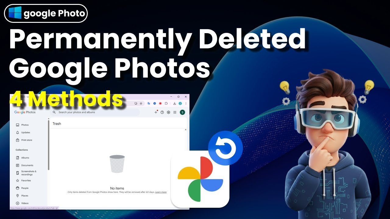 How to Recover Permanently Deleted Photos from Google Photos [4 Ways]