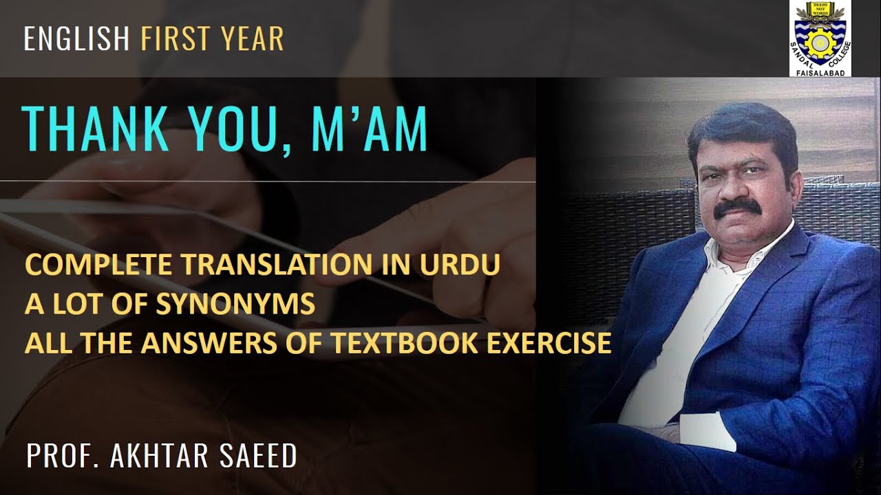 THANK YOU, M'AM | LANGSTON HUGHES | Complete Translation in Urdu/Hindi | Synonyms | Class 11