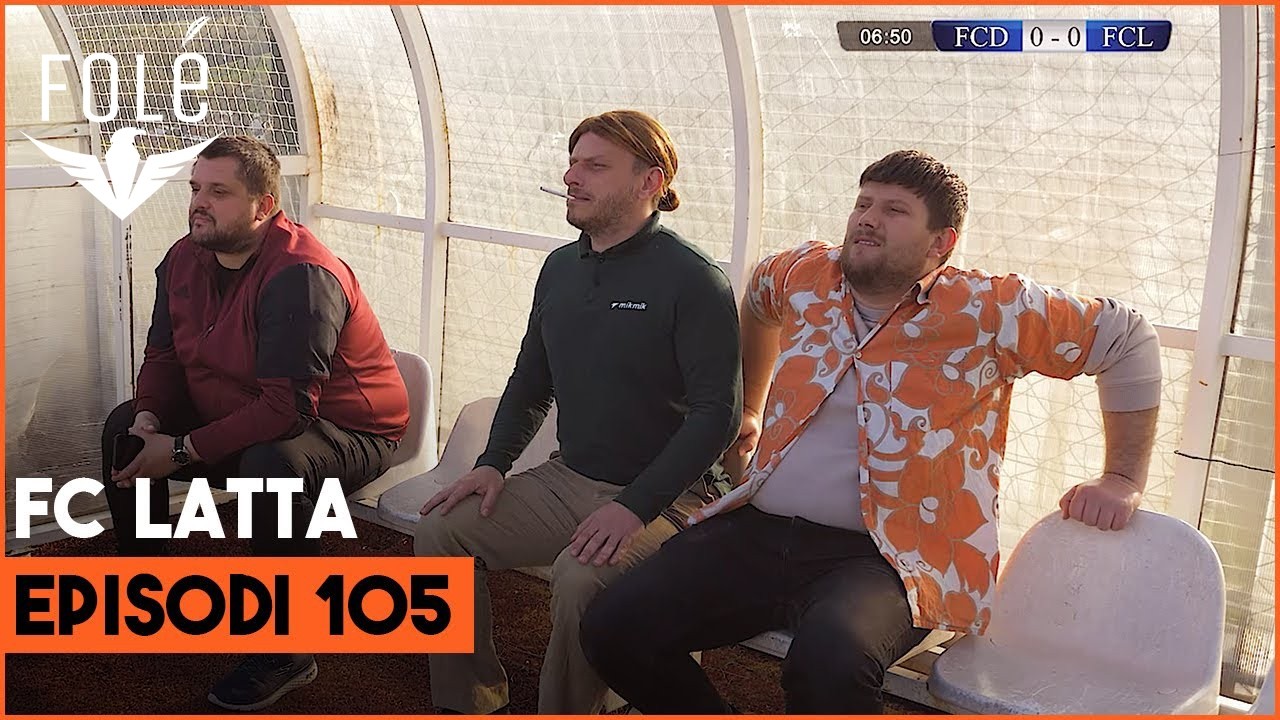 Fc Latta - Episodi 105